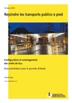 Rejoindre les transports publics à pied - Configuration et aménagement des arrêts de bus