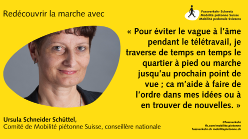 « Pour éviter le vague à l’âme pendant le télétravail, je traverse de temps en temps le quartier à pied ou marche jusqu’au prochain point de vue ; ca m’aide à faire de l’ordre dans mes idées ou à en trouver de nouvelles. »