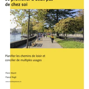 Se promener à deux pas de chez soi