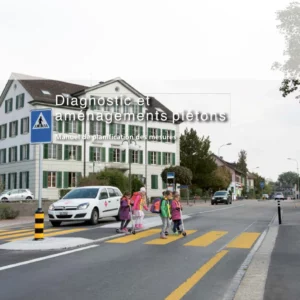 Diagnostic et aménagements piétons - Manuel de planification des mesures