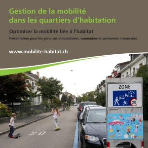 Gestion de la mobilité dans les quartier d’habitation