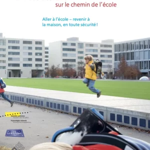 L'ABC de la sécurité sur le chemin de l'école