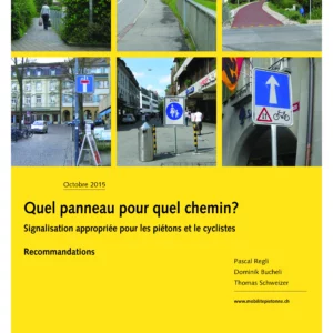 Quel panneau pour quel chemin?