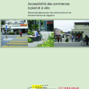 Accessibilité des commerces à pied et à vélo