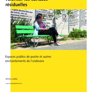 Valoriser les surfaces résiduelles