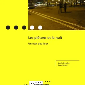 Les piétons et la nuit
